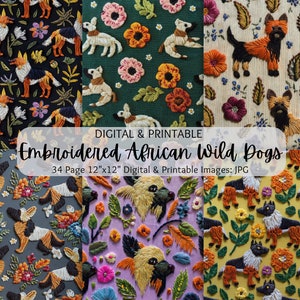 May include: A digital download of 34 printable images featuring embroidered African wild dogs on various colored backgrounds. The images are 12 inches by 12 inches and are perfect for crafting projects.