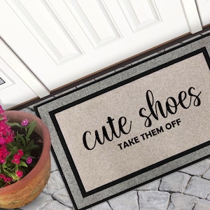 Cute Shoes Take Them Off Door Mat |Funny Doormat | Welcome Mat | Shoes Off | New Home Gift | Christmas Gift | Closing Housewarming Gift