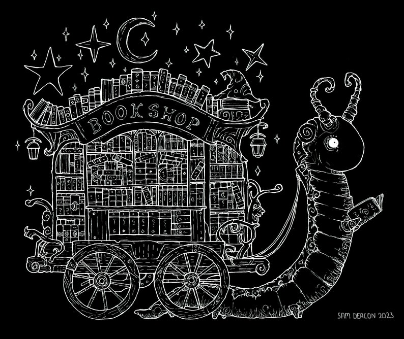 May include: A white line drawing of a whimsical, book-filled carriage pulled by a large, segmented caterpillar. The carriage has a sign that reads "BOOK SHOP" and is decorated with stars and a crescent moon.