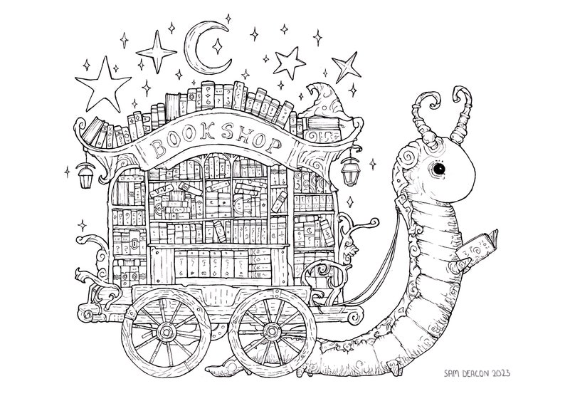 May include: A black and white line drawing of a whimsical book shop on wheels pulled by a large caterpillar. The shop is filled with books and has a sign that reads "Book Shop". The caterpillar is reading a book.
