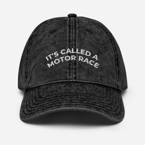It&#39;s Called A Motor Race Vintage Cotton Twill Cap