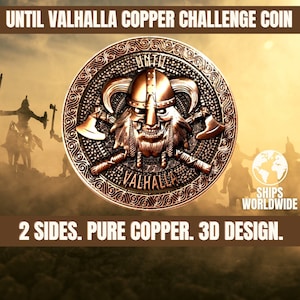 Until Valhalla Copper Challenge Coin | Memento Mori Challenge Coin | Drop Bodies Challenge Coin | 3D 2" Double Sided Coin