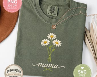 Mama Daisy Embroidery PNG SVG, Minimalist Floral Design, Mother Gift, Botanical Flower Shirt Design, Cricut Cut File Instant Download