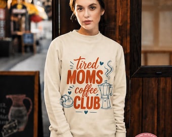 Tired Moms Coffee Club SVG PNG Funny Mom Shirt Design Retro Vintage Mama Coffee Lover Cricut File Mothers Day Gift Mom Life