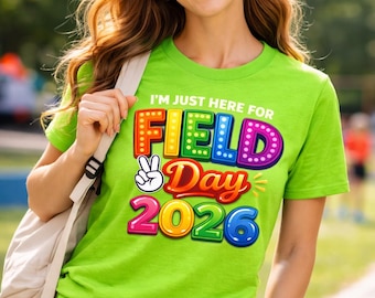 School Field Day Shirt I'm Just Here For Field Day 2026 T-Shirt, Kids Graphic Tee