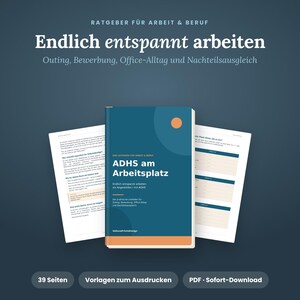 Könnte beinhalten: Ein digitaler Ratgeber mit dem Titel ADHS am Arbeitsplatz mit dunkelblauem Einband, orangefarbenem Kreis und orangefarbenem Fuß. Der Ratgeber wird mit zwei weißen Text- und Formularseiten auf dunkelblauem Hintergrund mit weißem Text gezeigt.
