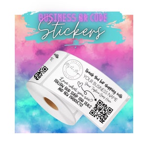 Roll of 250- Custom QR Code Stickers - QR Code Business Labels - Packaging Insert - Small Shop Branding - Thank You Stickers - Matte