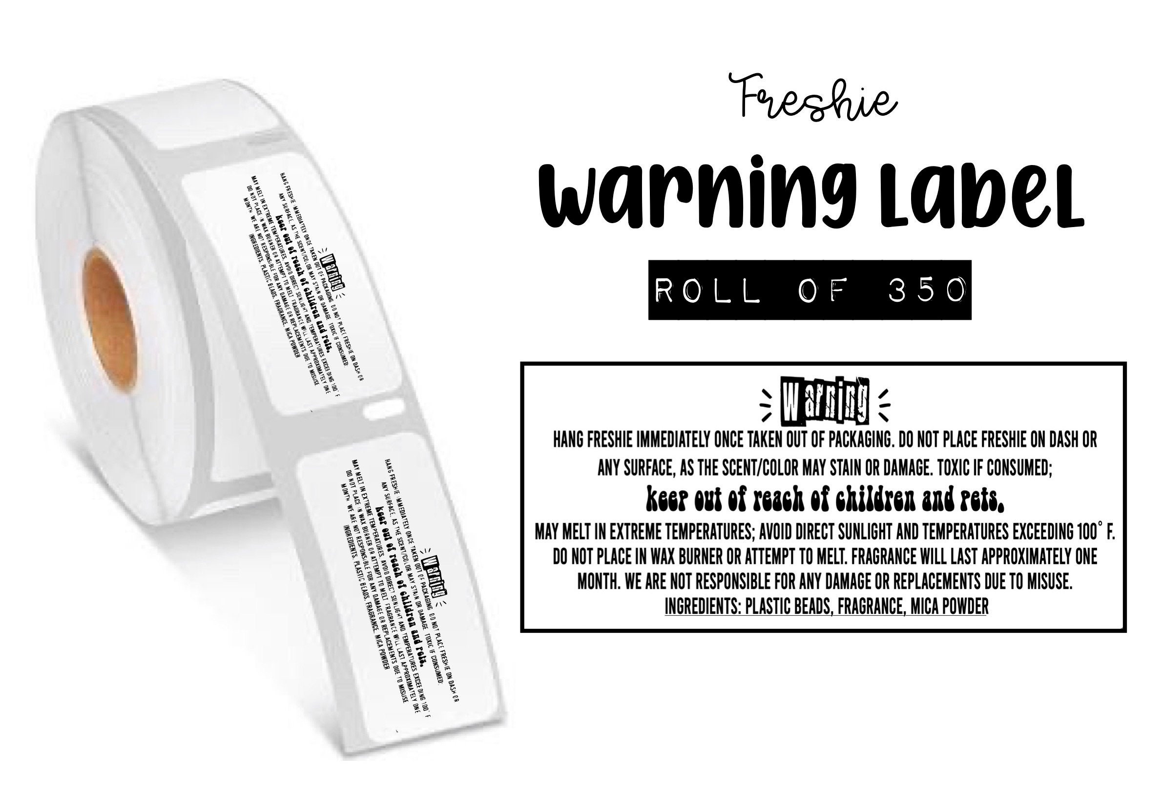 ROLL OF 350 Car Freshie Warning Labels Custom Warning | Etsy