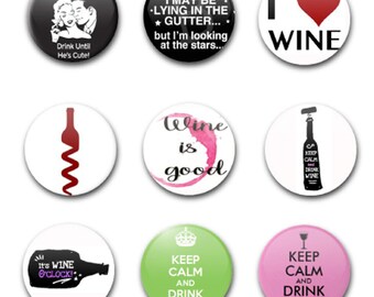 1" 25mm Button badge X9 For Wine Set 2