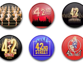 25mm 1"  Button Badges x6  42nd Street