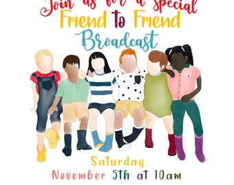 Friend to Friend Invitation