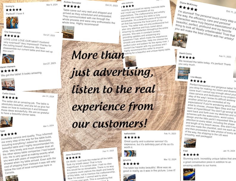 Puede incluir: Un collage de rese&ntilde;as de clientes para mesas de resina epoxi. Las rese&ntilde;as destacan la calidad, la artesan&iacute;a y el servicio al cliente del fabricante de mesas. El texto "M&aacute;s que solo publicidad, &iexcl;escucha la experiencia real de nuestros clientes!" se muestra en fuente grande.