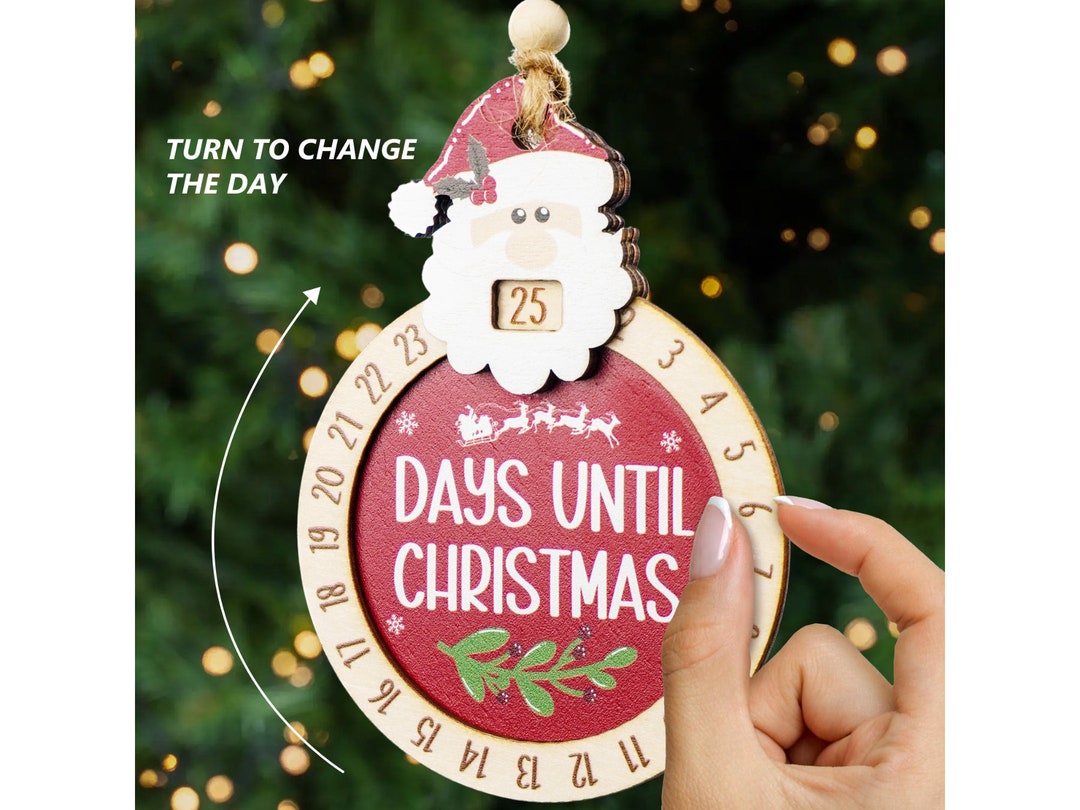 25 Days Till Christmas Countdown Ornament, Santa Countdown to Christmas