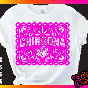 Chingona Papel Picado PNG / Chingona SVG / Chingona PNG / Sublimation Design