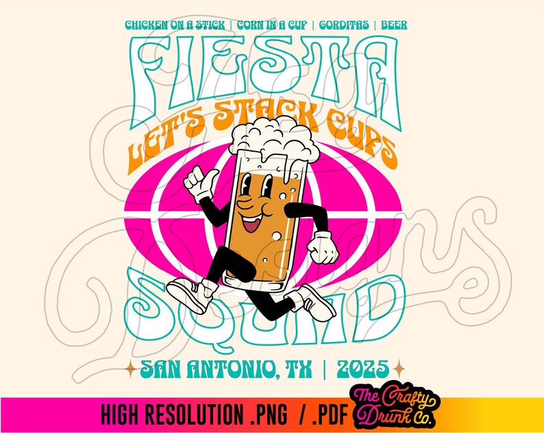 May include: A colorful graphic design with the text "Fiesta Let's Stack Cups" in a retro font. A cartoon beer mug with a smiling face runs across a pink and white target. The text "San Antonio, TX | 2025" is below the target.