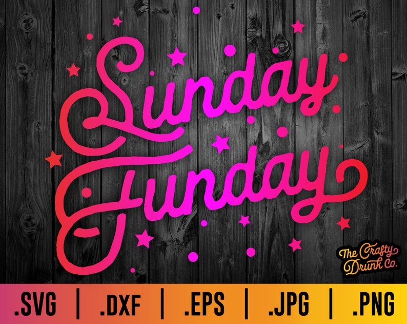 Może przedstawiać: Graficzny projekt w kolorze r&oacute;żowo-czerwonym z tekstem "Sunday Funday" na czarnym tle z drewna z r&oacute;żowymi gwiazdami.