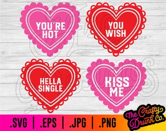 Sassy Valentine Hearts SVG: Kiss Me, Single, Hot (Digital Download)