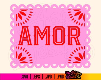Mexican Valentines Amor Papel Picado SVG  / .png .jpg / .pdf - Valentines Sublimation Design