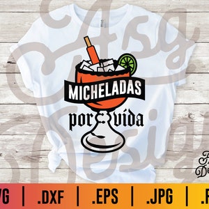 Micheladas Por Vida SVG: Cinco De Mayo Fiesta Design (Descarga Digital)