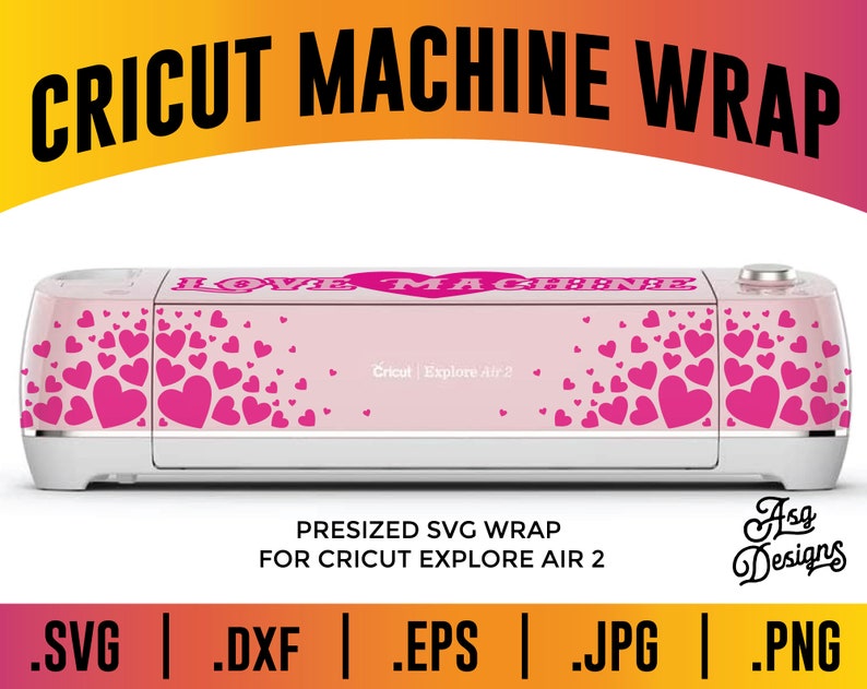 K&ouml;nnte beinhalten: Rosa Cricut Explore Air 2 Maschine mit einem Herzdesign-Wrap. Der Wrap sagt "Ich liebe meine Maschine" und zeigt ein Muster aus rosa Herzen. Das Design ist f&uuml;r die Cricut Explore Air 2 vorformatiert.