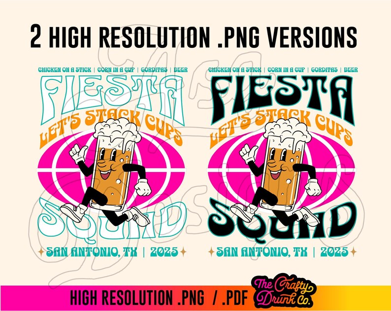 May include: A digital illustration of a cartoon beer mug running with the text "Fiesta Let's Stack Cups Squad" and "San Antonio, TX | 2025" below. The illustration is in a retro style with a pink and blue color scheme.