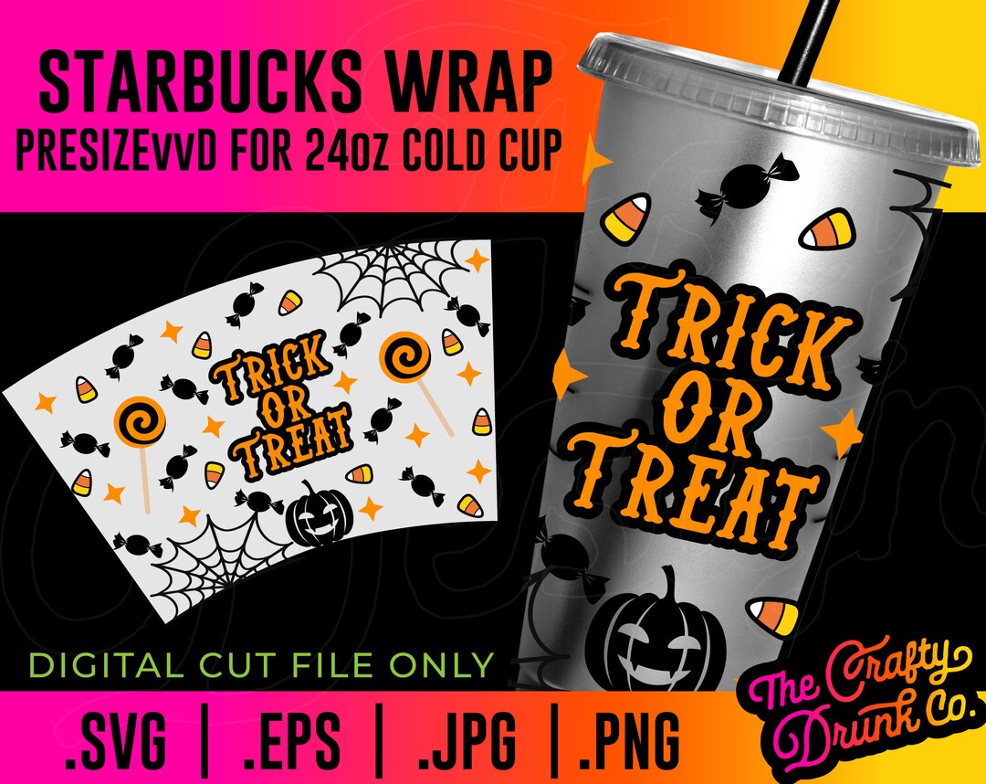 Trick or Treat Halloween Cup Wrap SVG - Halloween Candy SVG, Starbucks ...