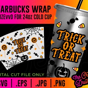 Trick or Treat Halloween Cup Wrap SVG - Halloween Candy SVG, Starbucks ...