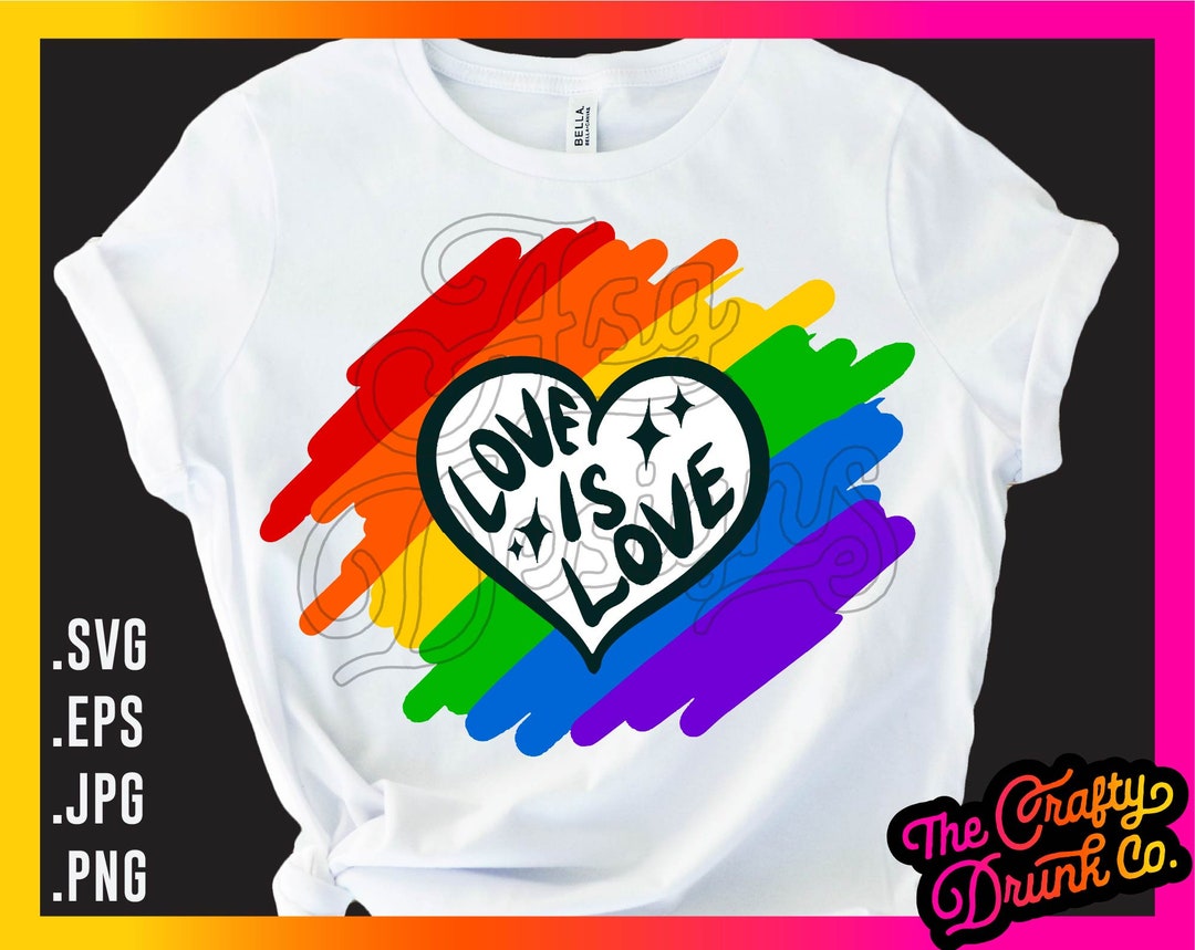 LGBTQ Love is Love Pride Heart SVG PNG Sublimation Pride Month, Rainbow ...