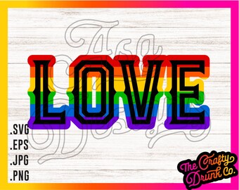 Liebe LGBTQ Pride Regenbogen Design: SVG PNG Sublimation (Digitaler Download)