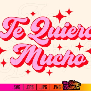 Puede incluir: Texto retro rojo y rosa que dice "Te Quiero Mucho" con estrellas rosas esparcidas alrededor del texto.