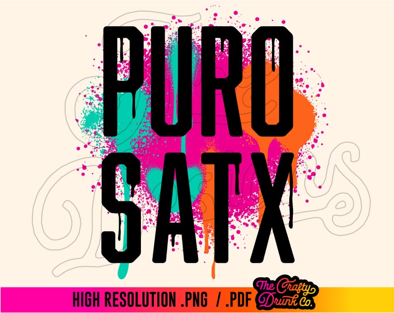 May include: A colorful graphic design with the text "PURO SATX" in black letters with a dripping effect. The background is a mix of pink, orange, teal, and blue paint splatters.