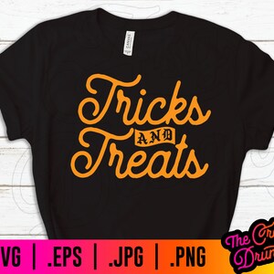 Tricks and Treats SVG - Halloween svg