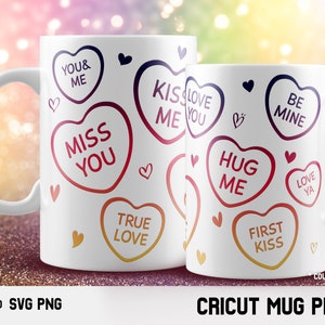 Cricut mug press svg Design for Infusible Ink Sheet, Coversation Hearts Saying svg, Valentine Candy, Heart svg, Valentine's Day, mug press wrap