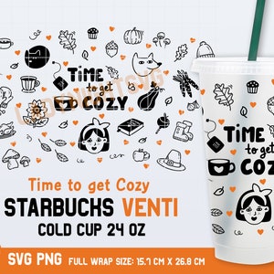GEEN GAT l Volledige wrap tijd om gezellige Starbucks cup svg te krijgen, Tijd om gezellige svg, herfst svg, Vakantie svg, herfst svg, gezellige svg, bestanden voor Cricut