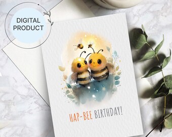 Printable Cute & Quirky Birthday Card | HapBee Birthday | Funny Birthday | Digital Download | Card 5x7 Inches | Birthday Cards | Bees