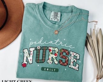 Christmas Pediatric Nurse Comfort Colors Shirt, Custom Peds Nurse Christmas Tee, Pediatrics Staff Christmas Shirt, Xmas Gift for Peds Nurse
