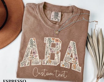 Comfort Colors ABA Shirt, RBT Shirt, Sped Teacher Shirt, Aba Therapy Shirt, Neurodiversity Shirt, BCBA Gift, Custom Aba Therapist Tee