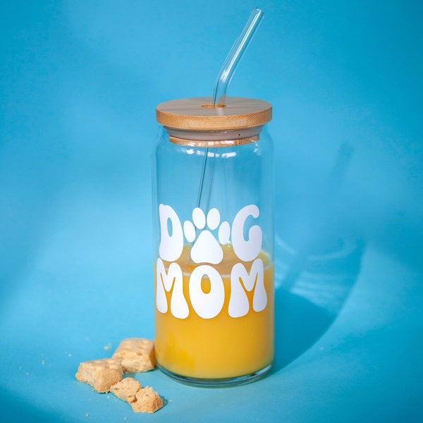 Dog Mom Glass Cup, Holiday gift Idea, Christmas Gift Idea, Iced Coffee Glass Cup, Dog Mom Jar Cup
