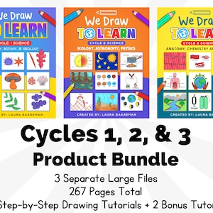 Puede incluir: Tres portadas de libros coloridos con el título "We Draw To Learn" y las palabras "Cycle 1 Science", "Cycle 2 Science" y "Cycle 3 Science". Cada portada presenta ilustraciones relacionadas con los temas científicos que se tratan en el libro. El texto "Cycles 1, 2, & 3 Product Bundle" se muestra debajo de las portadas. El texto "3 Separate Large Files 267 Pages Total 72 Step-by-Step Drawing Tutorials + 2 Bonus Tutorials" se muestra debajo del título del paquete.