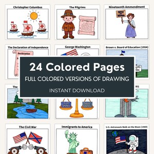 May include: A collection of 24 educational history-themed coloring pages featuring illustrations of Christopher Columbus, the Pilgrims, the Nineteenth Amendment, George Washington, the Civil War, and U.S. astronauts on the moon with text labels.