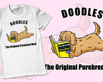 Doodle T-shirts “The Original Purebred Mutt”