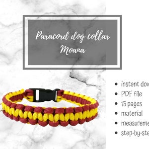 May include: A red and yellow paracord dog collar with a black buckle and a silver D-ring. The collar is on a white marble background. The text "Paracord dog collar Moana" is in a grey box above the collar. The text "instant download, PDF file, 15 pages, material, measurements, step-by-step tutorial" is on the right side of the image.