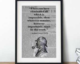 Sherlock Holmes Arthur Conan Doyle Quote Print #1 | Wall Art | Wall Decor | Literature Print | Home Decor | Classic Novel | Library Decor |