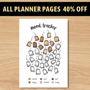 Könnte beinhalten: Eine Planerseite mit einem Teebeutel-Stimmungs-Tracker-Design. Die Seite hat einen gepunkteten Hintergrund und eine farbcodierte Legende zur Verfolgung von Stimmungen wie aufgeregt, glücklich, ruhig, reizbar, traurig und wütend. Der Text "ALL PLANNER PAGES 40% OFF" steht oben.