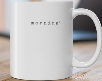 Minimalist 'morning' Coffee Mug | Scandinavian Design Coffee/Tea Mug | Simple Design White Mug | Minimalist Mug