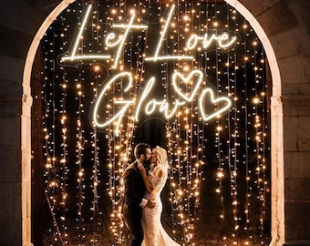 Letrero de neón "Let Love Glow" para boda, letrero de neón personalizado para decoración de bodas, letrero de neón personalizado para boda, letrero de neón para boda, letrero de neón LED personalizado para boda