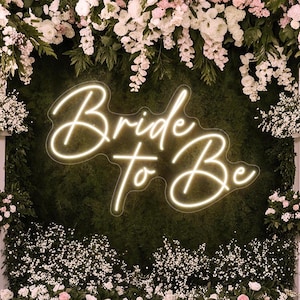 Bride to Be Neon Sign, Custom Neon Sign Wedding, Engagement Party Wall Art, Bridal Shower Sign, Personalized Gift For Bride, Wedding Favors