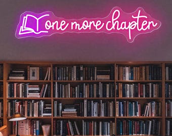 One More Chapter LED Neon Sign, Custom Home Library Neon Light, Reading Room Bookshelf Wall Decor, Book Lover Gift, Gift For Bookworms