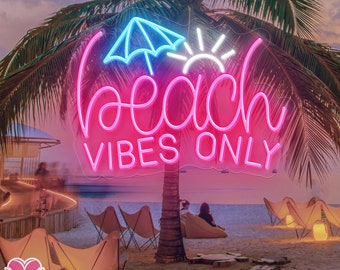 Beach Vibes Only Neon Schild, Strand Zimmer Dekor, Zimmer Neon Schild, Sommer Geschenk, Strand Dekor, Einzigartiges Dekor, Personalisierte Geschenke