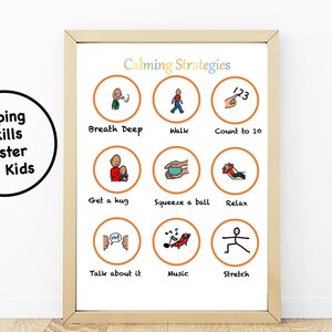 Op de afbeelding: Een printbare poster met kalmerende strategieën voor kinderen. De poster bevat negen oranje cirkels met illustraties en tekst. De tekst omvat "Diep ademhalen", "Lopen", "Tot 10 tellen", "Een knuffel krijgen", "Een bal knijpen", "Ontspannen", "Erover praten", "Muziek" en "Rekken".